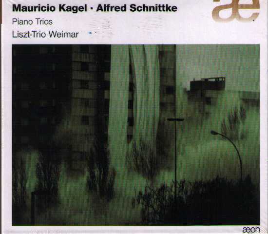 Mauricio Kagel / Alfred Schnittke / Piano Trios // Liszt-Trio Wien