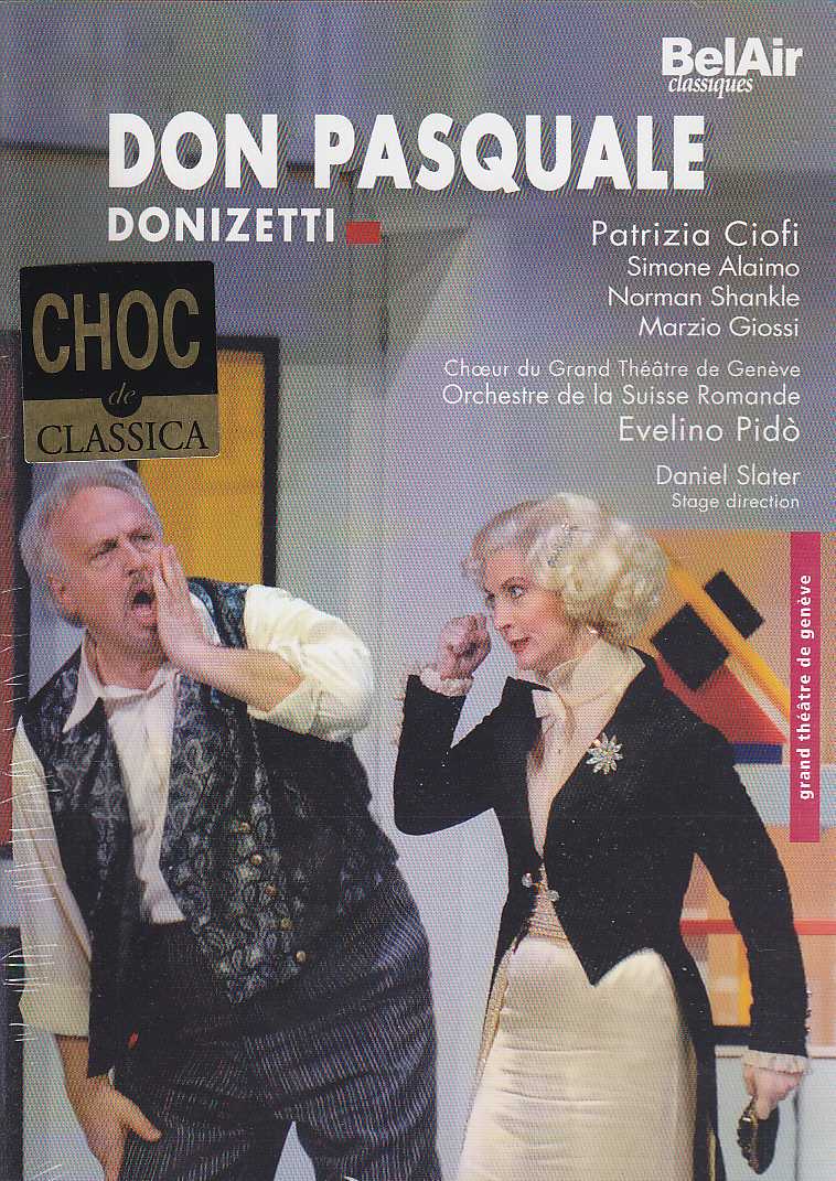Gaetano Donizetti / Don Pasquale / Simone Alaimo / Marzio Giossi / Orchestre de la Suisse Romande / Evelino Pidó DVD
