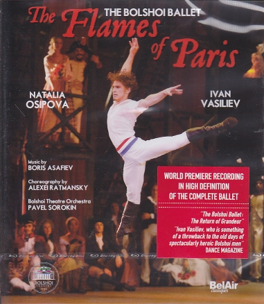 Boris Asafiev / The Flames of Paris / The Bolshoi Ballet / Blu-Ray Disc