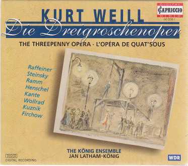 Kurt Weill / Die Dreigroschenoper (The Threepenny Opera) / König Ensemble / Jan Latham-König