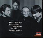 Ernst Krenek / String Quartets No. 3 & No. 5 / Petersen Quartet