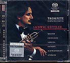 Ludwig Güttler / Trompete / Corno da caccia / SACD