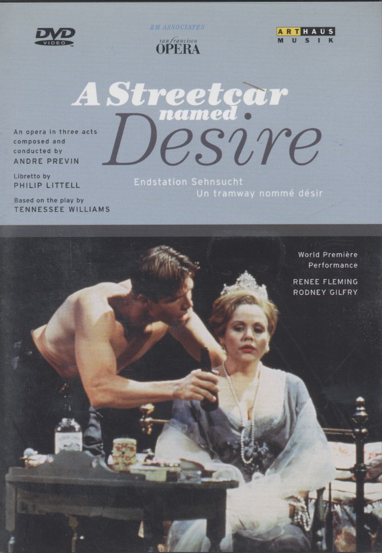 Andre Previn / A Streetcar named Desire / Renee Fleming / Rodney Gilfry / San Francisco Opera Orchestra / Andre Previn DVD