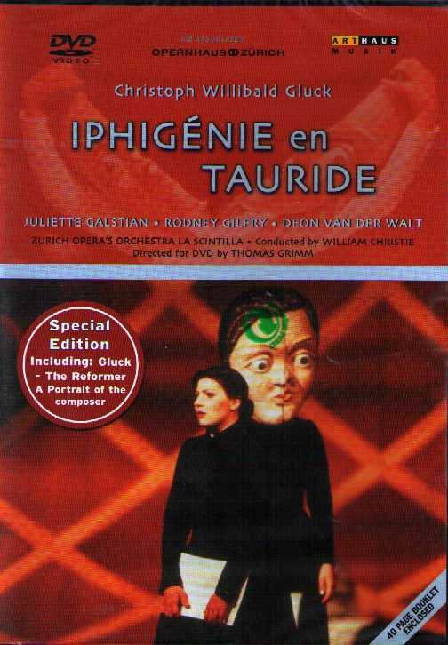 Christoph Willibald Gluck / Iphigénie en Tauride / Rodney Gilfry / Juliette Galstian DVD