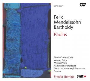 Felix Mendelssohn Bartholdy / Paulus / Frieder Bernius