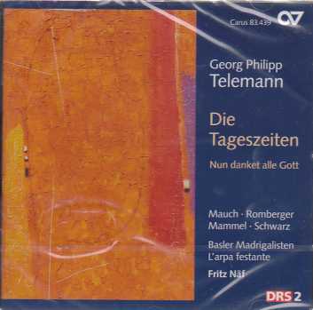 Georg Philipp Telemann / Die Tageszeiten / Basler Madrigalisten / L'arpa festante / Fritz Näf