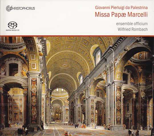 Giovanni Pierluigi da Palestrina / Missa Papae Marcelli / Ensemble Officium / Wilfried Rombach SACD