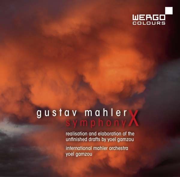 Gustav Mahler / Symphony no. 10 // International Mahler Orchestra / Yoel Gamzou