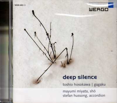 Toshio Hosokawa / Deep Silence