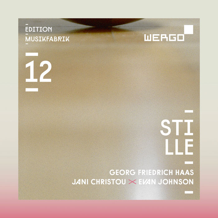 Ensemble Musikfabrik / Stille // Georg Friedrich Haas / Jani Christou / Evan Johnson