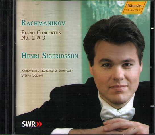 Sergei Rachmaninov / Piano Concertos No. 2 & 3 / Henri Sigfridsson / RSO Stuttgart / Stefan Solyom