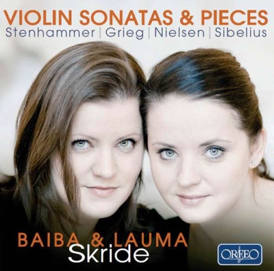 Baiba Skride / Lauma Skride / Violin Sonatas & Pieces // Edvard Grieg / Carl Nielsen / Jean Sibelius / Wilhelm Stenhammar