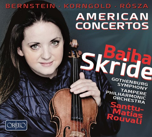 Leonard Bernstein / Erich Korngold / Miklos Rózsa / American Concertos // Baiba Skride / Gothenburg Symphony / Tampere Philharmonic Orchestra / Santtu-Matias Rouvali