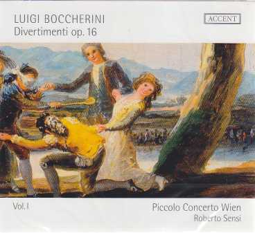 Luigi Boccherini / Divertimenti Op. 16 vol. 1 // Piccolo Concerto Wien / Roberto Sensi