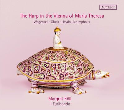 Margret Köll / The Harp in the Vienna of Maria Theresa // Georg Wagenseil / Christoph Willibald von Gluck / Johann Krumpholtz / Joseph Haydn