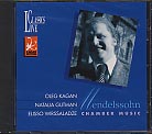Felix Mendelssohn / Piano Trio no. 2 / Cello Sonata no. 2 / Natalia Gutman / Oleg Kagan / Elisso Wirssaladze