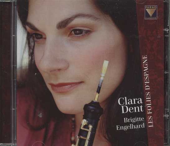 Clara Dent / Les Folies d'Espagne // Marin Marais / J.S. Bach / Francois Couperin