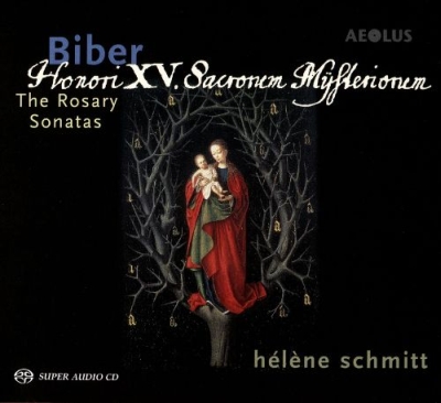 Heinrich Biber / Die Rosenkranzsonaten // Hélène Schmitt