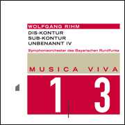 Wolfgang Rihm / Dis-Kontur / Sub-Kontur / Unbenannt IV