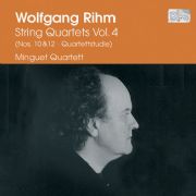 Wolfgang Rihm / String Quartets, vol. 4