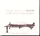 Johann Sebastian Bach / A Flauto traverso