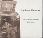 The Attaignant Consort / Madame d'amours