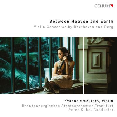 Alban Berg / Ludwig van Beethoven / Violin Concertos // Yvonne Smeulers