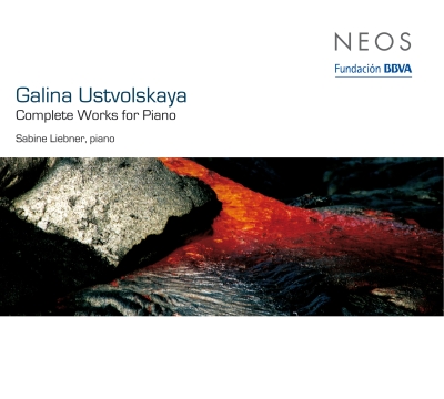 Galina Ustvolskaya / Complete Works for Piano // Sabine Liebner