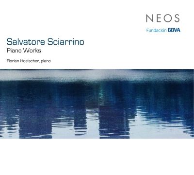 Salvatore Sciarrino / Piano Works // Florian Hoelscher