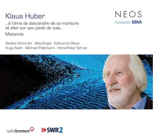 Klaus Huber / Metanoia // Hans-Peter Schulz