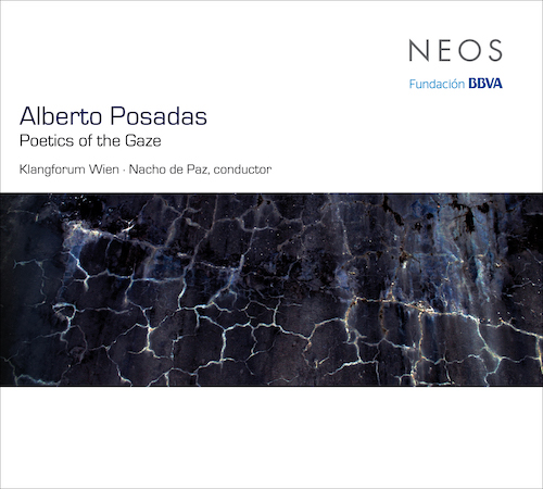 Alberto Posadas / Poetics of the Gaze // Klangforum Wien