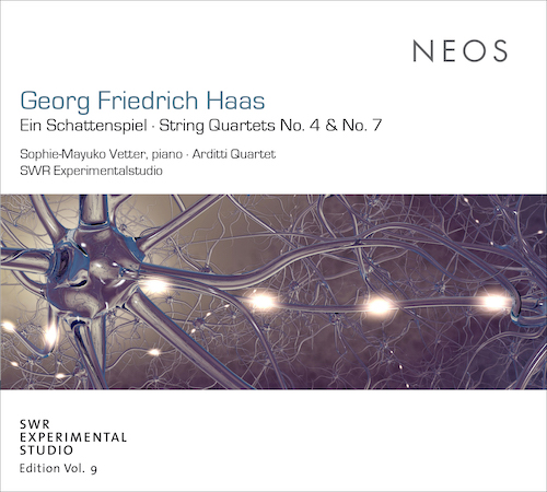Georg Friedrich Haas / Ein Schattenspiel / String Quartets No. 4 & 7 // Arditti String Quartet / SWR Experimentalstudio / Sophie-Mayuko Vetter