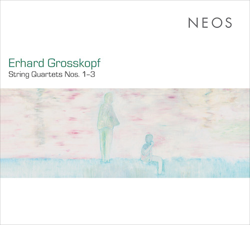 Erhard Grosskopf / String Quartets 1–3 // Arditti Quartet