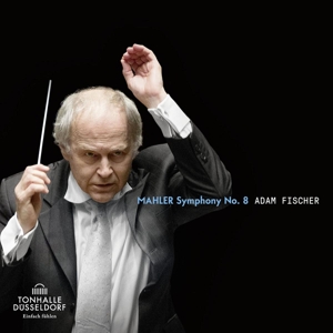 Gustav Mahler / Symphony no. 8 // Düsseldorfer Symphoniker / Adam Fischer