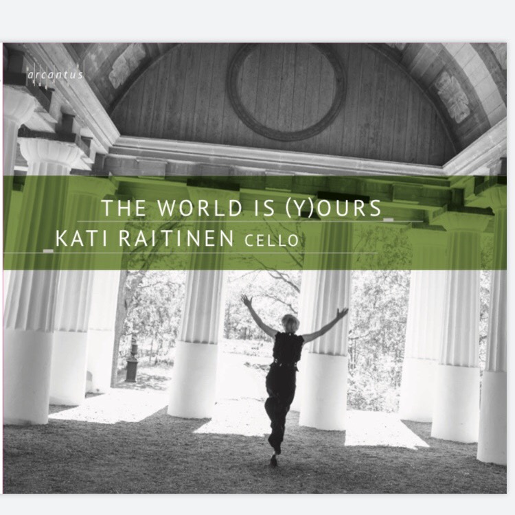 Kati Raitinen / The World is (Y)ours // Anna Clyne / Jean Sibelius / Dai Fujikura / Einojuhani Rautavaara / Johan Ullén