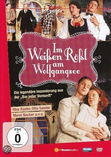 Ralph Benatzky / Im weissen Rössl // Max Raabe / Otto Sander / Meret Becker