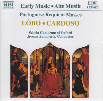 Duarte Lôbo / Manuel Cardoso / Portuguese Requiem Masses