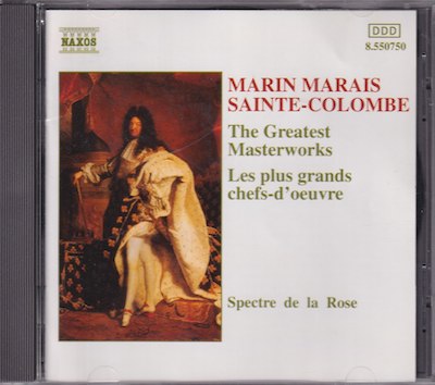 Marin Marais / Sainte-Colombe / The Greatest Masterworks / KÄYTETTY CD // Spectre de la Rose