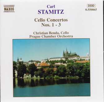 Carl Stamitz / Cello Concertos Nos. 1-3 / Prague Chamber Orchestra / Christian Benda