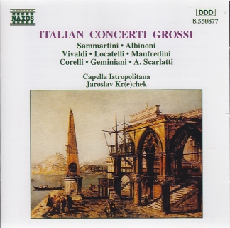 Italian Concerti Grossi / Capella Istropolitana
