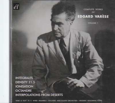 Edgard Varèse / Complete Works vol. 1 / Frederic Waldman