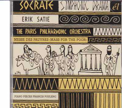 Erik Satie / Socrate / Messe des Pauvres / Pieces for Piano