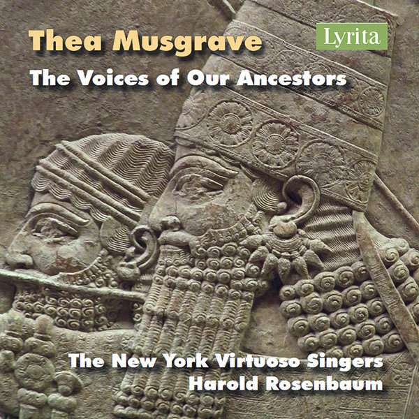 Thea Musgrave / The Voices of Our Ancestors