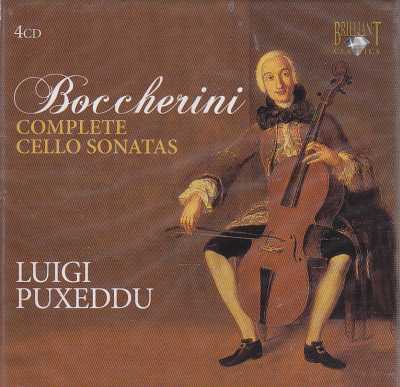 Luigi Boccherini / Complete Cello Sonatas / I Virtuosi della Rotonda / Luigi Puxeddu