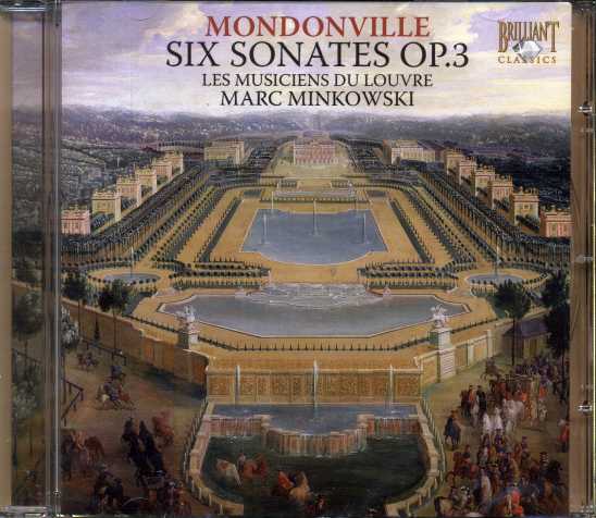 Jean-Joseph de Mondonville / Six Sonates Op. 3 / Les Musiciens du Louvre / Marc Minkowski