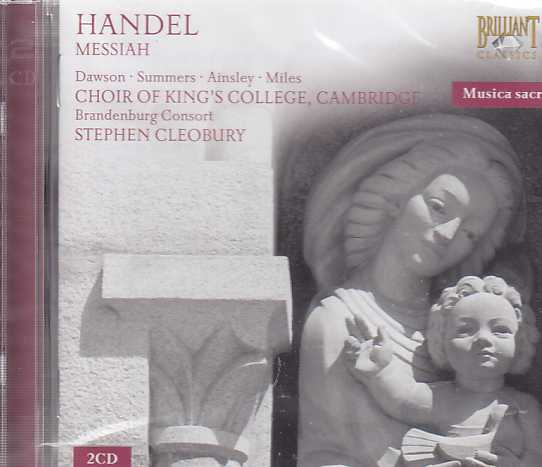 Georg Friedrich Händel / Messiah / Lynne Dawson / Hilary Summers / John Mark Ainsley / Alastair Miles / Brandenburg Consort / Stephen Cleobury