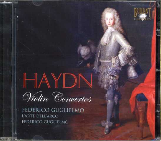 Joseph Haydn / Violin Concertos / L'Arte dell'Arco / Federico Guglielmo