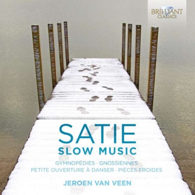 Erik Satie / Slow Music // Jeroen van Veen