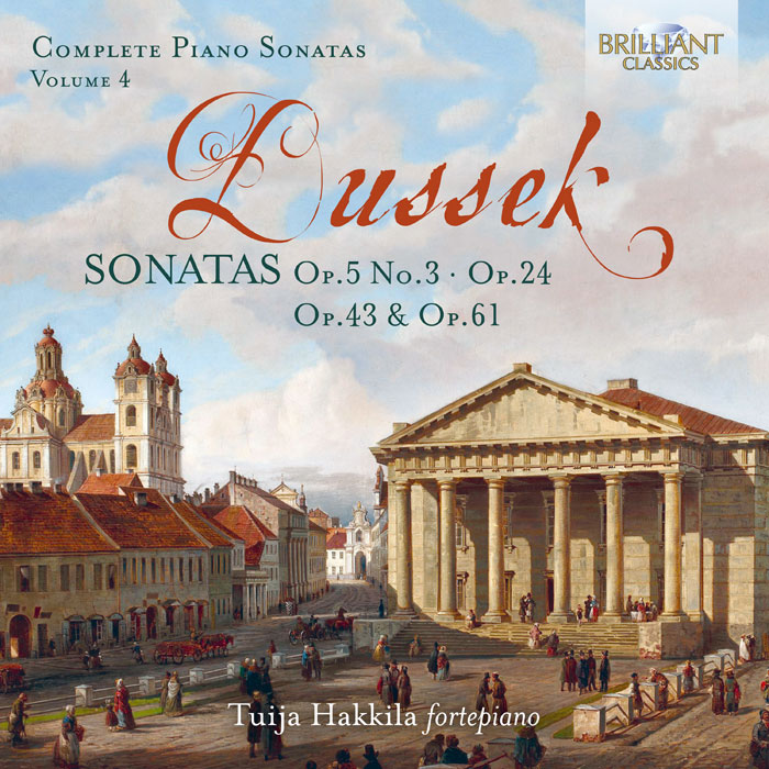 Jan Ladislav Dussek / Piano Sonatas // Tuija Hakkila