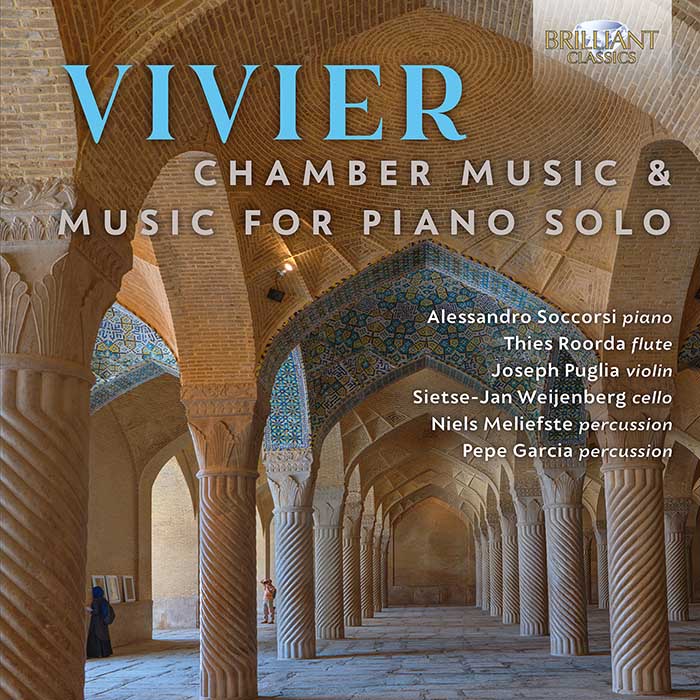 Claude Vivier / Chamber Music & Music for Piano Solo // Alessandro Soccorsi / Thies Roorda / Joseph Puglia / Sietse-Jan Weijenberg / Niels Meliefste / Pepe Garcia